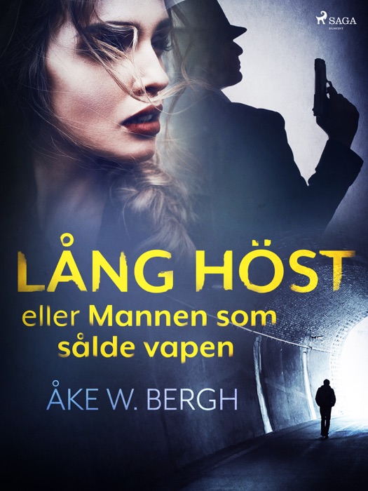 Lång höst eller Mannen som sålde vapen