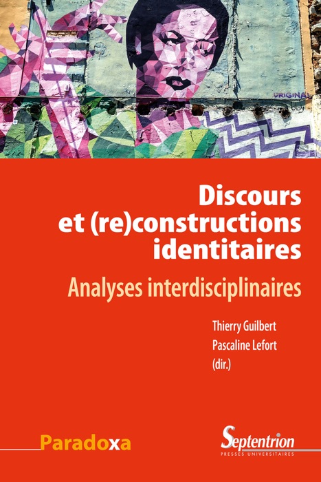 Discours et (re)constructions identitaires