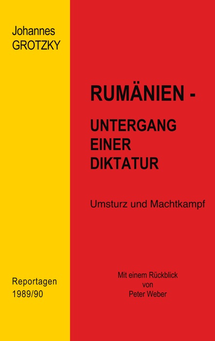 Rumänien - Untergang einer Diktatur