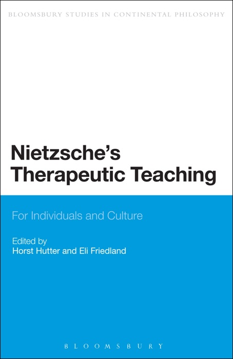 Nietzsche's Therapeutic Teaching