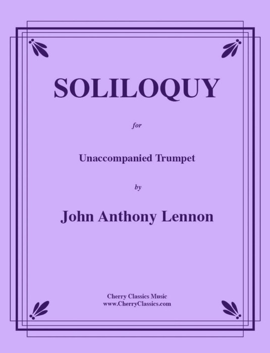 Soliloquy for Unaccompanied Trumpet