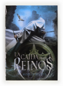 La caída de los reinos - Morgan Rhodes