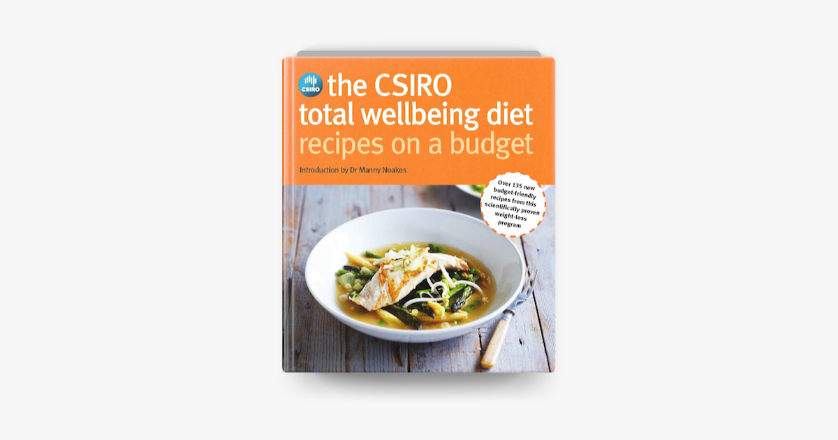 ‎CSIRO Total Wellbeing Diet Recipes on a Budget on Apple Books