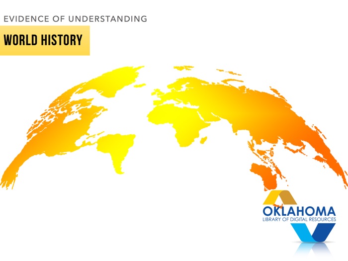 World History: Evidence of Understanding