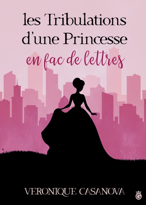 Les Tribulations d'une Princesse en Fac de Lettres