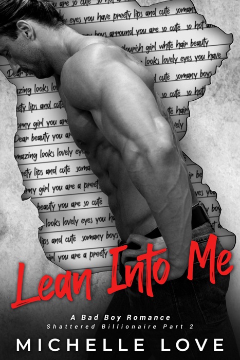 Lean Into Me: A Bad Boy Romance