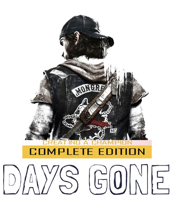 Days Gone - Gamer's Guide - Complete Updated