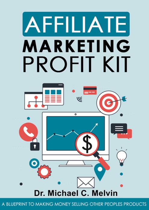 Affiliate Marketing Profit Kit