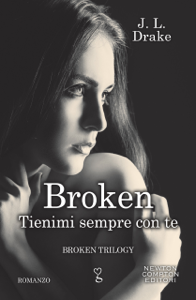 Leggi Libri online Broken. Tienimi sempre con te
