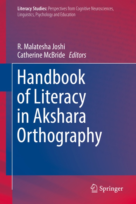 Handbook of Literacy in Akshara Orthography