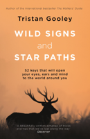 Tristan Gooley - Wild Signs and Star Paths artwork