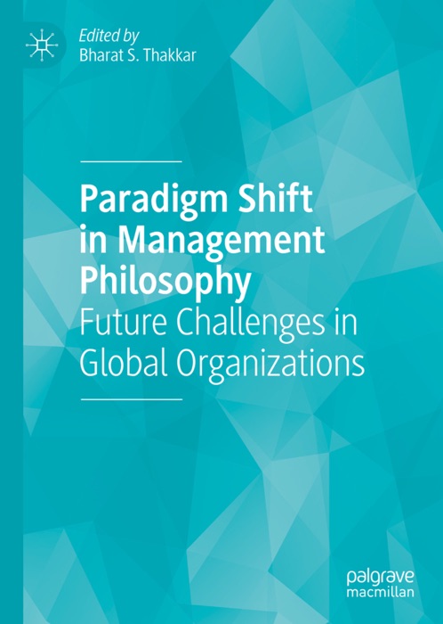 Paradigm Shift in Management Philosophy