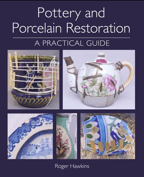 Pottery and Porcelain Restoration