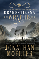 Jonathan Moeller - Dragontiarna: Wraiths artwork