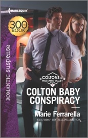 Colton Baby Conspiracy - Marie Ferrarella by  Marie Ferrarella PDF Download