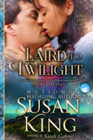 Susan King & Sarah Gabriel - Laird of Twilight (The Whisky Lairds, Book 1) artwork