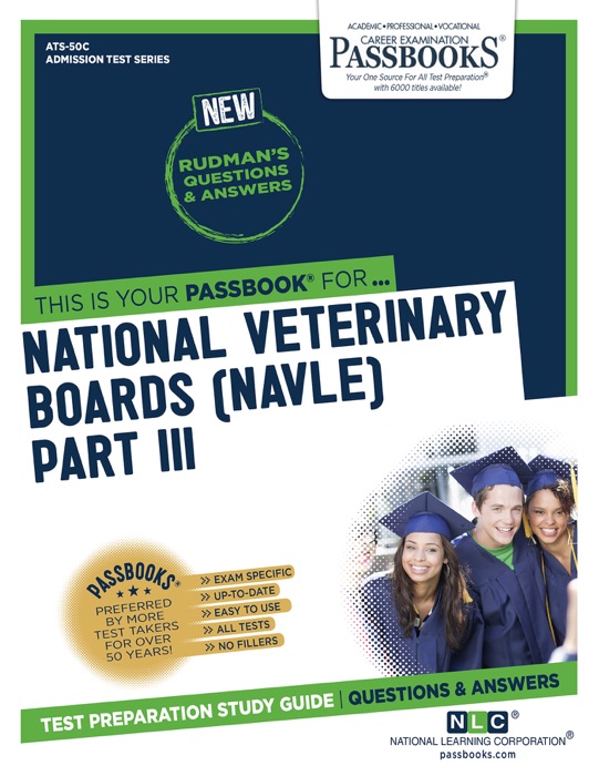 NATIONAL VETERINARY BOARDS (NBE) (NVB) PART III - Physical Diagnosis, Medicine, Surgery