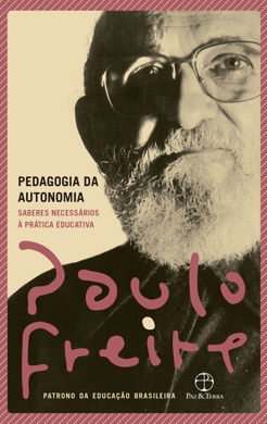 Capa do livro Pedagogia da Autonomia: Saberes Necessários à Prática Educativa de Paulo Freire