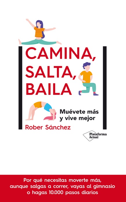 Camina, salta, baila