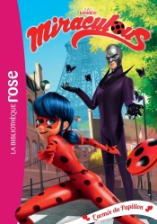 Miraculous 18 - L'armée du Papillon