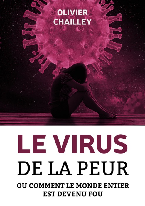 Le virus de la peur