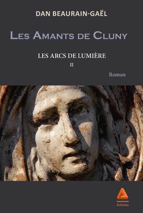 Les amants de Cluny - Tome II