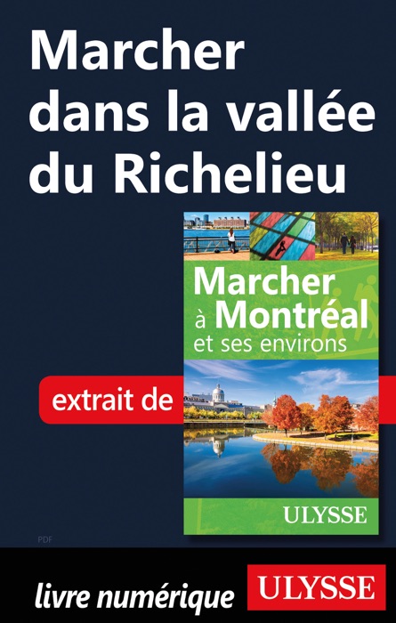 Marcher dans la vallée du Richelieu