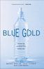 Bob Drury & Tom Clavin - Blue Gold artwork