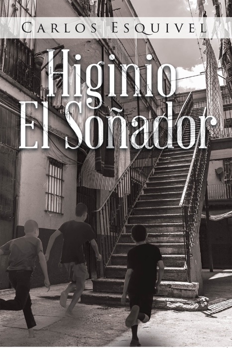 Higinio el soñador