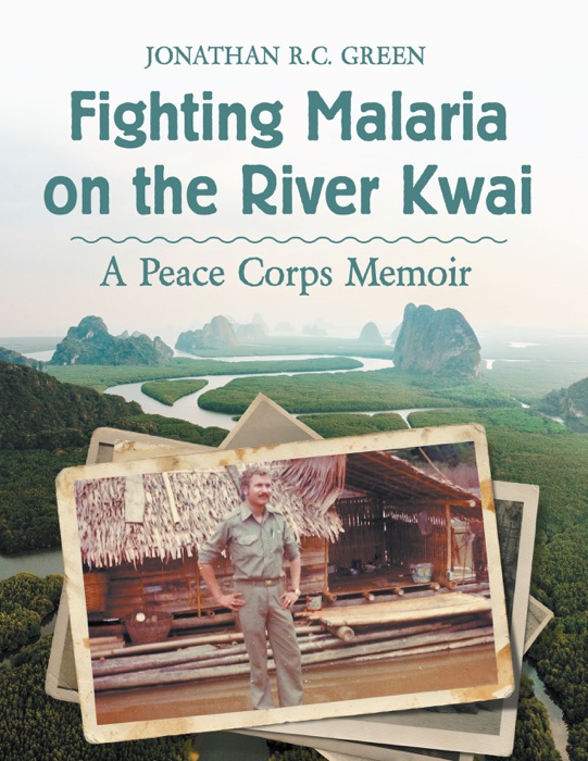 Fighting Malaria on the River Kwai