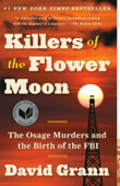 Killers of the Flower Moon - David Grann