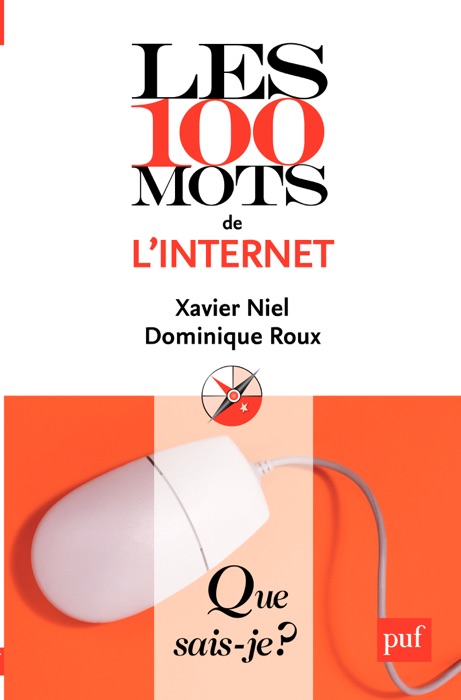 Les 100 mots de l'internet