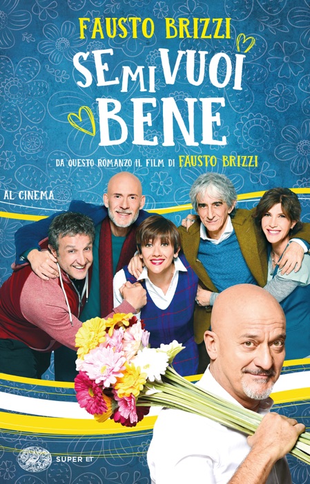 Se mi vuoi bene