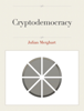 Cryptodemocracy - Julian Merghart