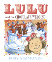 Posy Simmonds - Lulu and the Chocolate Wedding artwork