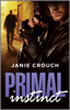 Janie Crouch - Primal Instinct artwork