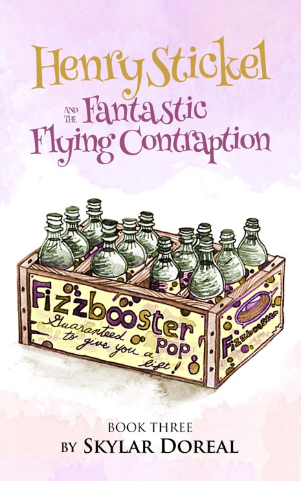 Henry Stickel and the Fantastic Flying Contraption