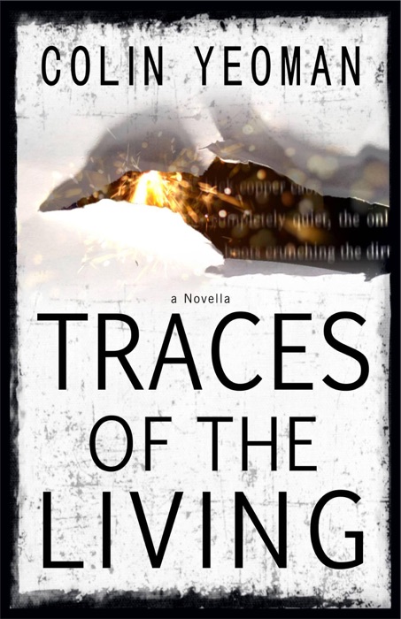 Traces of the Living