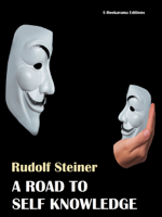 Rudolf Steiner - A Road to Self Knowledge artwork