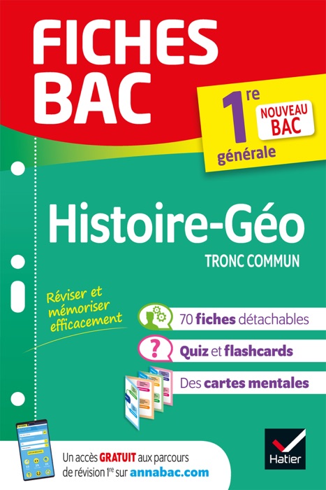 Fiches bac Histoire-Géographie 1re générale (tronc commun)