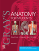 Gray's Anatomy for Students - Richard L. Drake PhD,, A. Wayne Vogl PhD, & Adam W. M. Mitchell MB BS, FRCS, FRCR