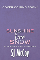 SJ McCoy - Sunshine Over Snow artwork