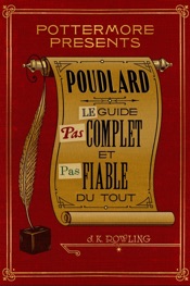 Poudlard: Le guide pas complet et pas fiable du tout