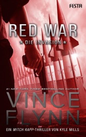 Red War - Die Invasion - Vince Flynn