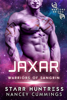 Starr Huntress & Nancey Cummings - Jaxar: Warlord Brides artwork