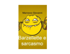 Barzellette e sarcasmo - Giovanni Marrocco