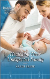 Healed by Their Unexpected Family - Karin Baine by  Karin Baine PDF Download