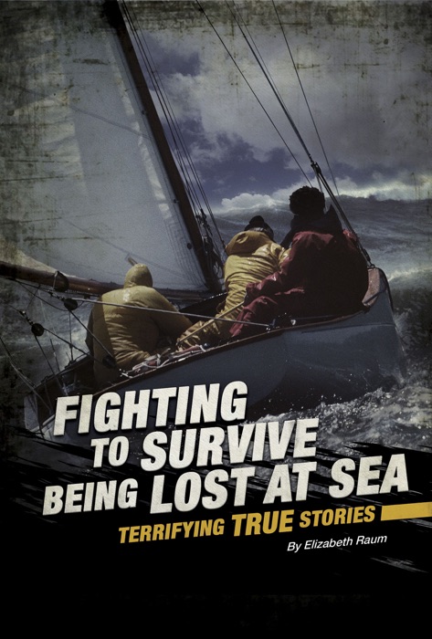 Fighting to Survive Being Lost at Sea