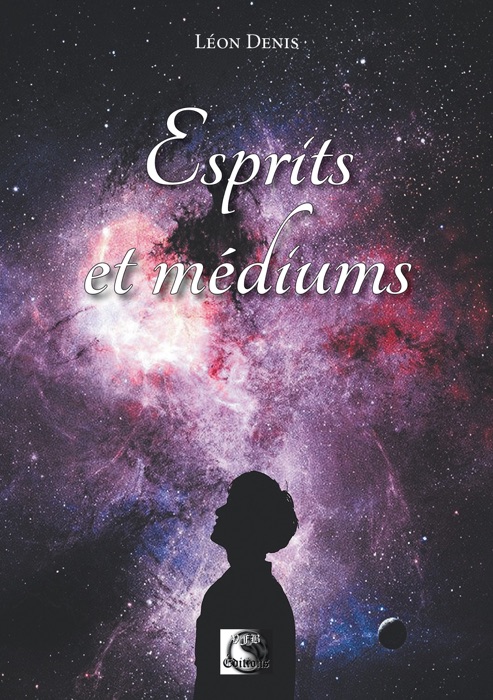 Esprits et Médiums