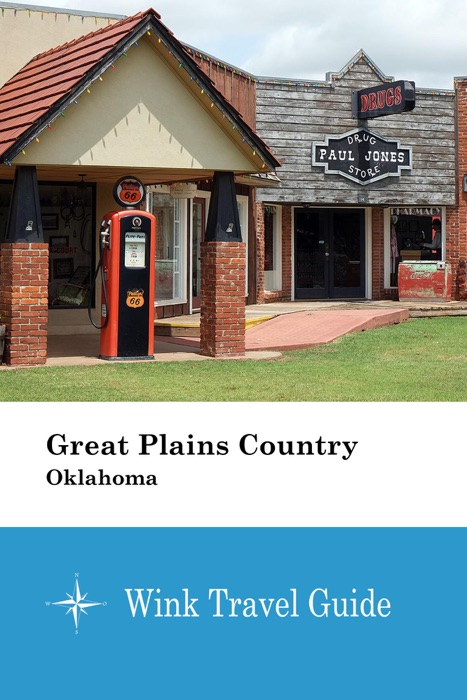 Great Plains Country (Oklahoma) - Wink Travel Guide